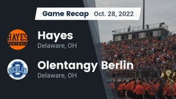 Recap: Hayes  vs. Olentangy Berlin  2022