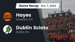Recap: Hayes  vs. Dublin Scioto  2022