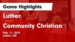 Luther  vs Community Christian  Game Highlights - Feb. 11, 2019