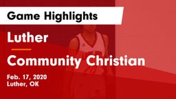 Luther  vs Community Christian  Game Highlights - Feb. 17, 2020