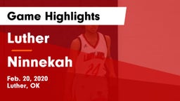 Luther  vs Ninnekah  Game Highlights - Feb. 20, 2020