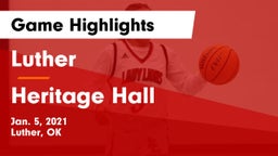 Luther  vs Heritage Hall  Game Highlights - Jan. 5, 2021
