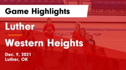 Luther  vs Western Heights  Game Highlights - Dec. 9, 2021