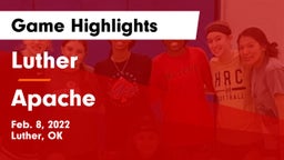 Luther  vs Apache  Game Highlights - Feb. 8, 2022