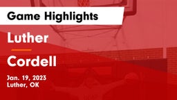 Luther  vs Cordell  Game Highlights - Jan. 19, 2023