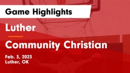 Luther  vs Community Christian  Game Highlights - Feb. 3, 2023
