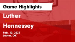 Luther  vs Hennessey  Game Highlights - Feb. 10, 2023