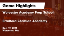 Worcester Academy Prep School vs Bradford Christian Academy Game Highlights - Dec. 12, 2021