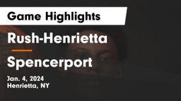 Rush-Henrietta  vs Spencerport  Game Highlights - Jan. 4, 2024