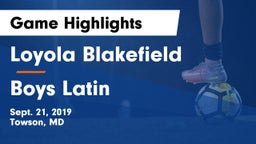 Loyola Blakefield  vs Boys Latin  Game Highlights - Sept. 21, 2019