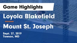 Loyola Blakefield  vs Mount St. Joseph  Game Highlights - Sept. 27, 2019