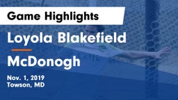 Loyola Blakefield  vs McDonogh  Game Highlights - Nov. 1, 2019