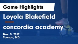 Loyola Blakefield  vs concordia academy Game Highlights - Nov. 5, 2019