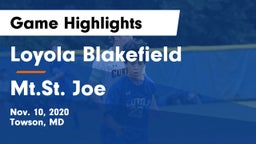 Loyola Blakefield  vs Mt.St. Joe Game Highlights - Nov. 10, 2020