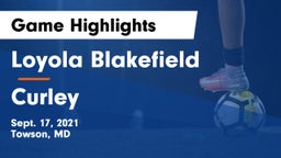 Loyola Blakefield  vs Curley Game Highlights - Sept. 17, 2021