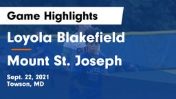 Loyola Blakefield  vs Mount St. Joseph  Game Highlights - Sept. 22, 2021