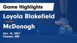 Loyola Blakefield  vs McDonogh  Game Highlights - Oct. 15, 2021