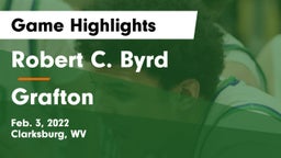 Robert C. Byrd  vs Grafton Game Highlights - Feb. 3, 2022