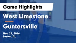 West Limestone  vs Guntersville  Game Highlights - Nov 23, 2016