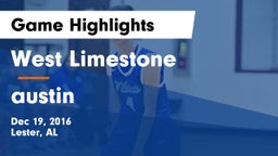 West Limestone  vs austin Game Highlights - Dec 19, 2016