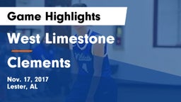 West Limestone  vs Clements  Game Highlights - Nov. 17, 2017