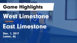 West Limestone  vs East Limestone  Game Highlights - Dec. 1, 2017