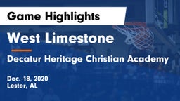 West Limestone  vs Decatur Heritage Christian Academy  Game Highlights - Dec. 18, 2020