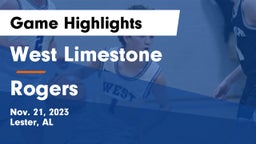 West Limestone  vs Rogers  Game Highlights - Nov. 21, 2023