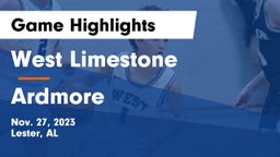 West Limestone  vs Ardmore  Game Highlights - Nov. 27, 2023