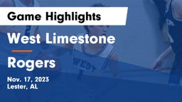 West Limestone  vs Rogers  Game Highlights - Nov. 17, 2023