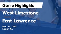 West Limestone  vs East Lawrence  Game Highlights - Dec. 12, 2023