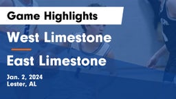West Limestone  vs East Limestone  Game Highlights - Jan. 2, 2024
