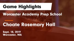 Worcester Academy Prep School vs Choate Rosemary Hall  Game Highlights - Sept. 18, 2019