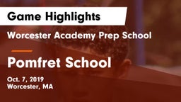 Worcester Academy Prep School vs Pomfret School Game Highlights - Oct. 7, 2019