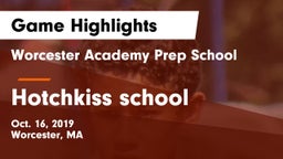 Worcester Academy Prep School vs Hotchkiss school Game Highlights - Oct. 16, 2019