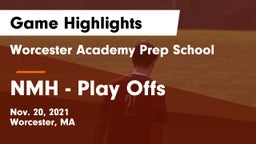 Worcester Academy Prep School vs NMH - Play Offs Game Highlights - Nov. 20, 2021