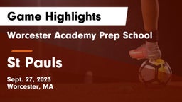 Worcester Academy Prep School vs St Pauls  Game Highlights - Sept. 27, 2023