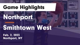 Northport  vs Smithtown West  Game Highlights - Feb. 2, 2023