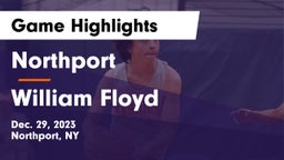 Northport  vs William Floyd  Game Highlights - Dec. 29, 2023