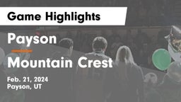 Payson  vs Mountain Crest  Game Highlights - Feb. 21, 2024