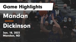 Mandan  vs Dickinson  Game Highlights - Jan. 18, 2022