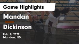 Mandan  vs Dickinson  Game Highlights - Feb. 8, 2022