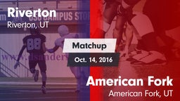 Matchup: Riverton  vs. American Fork  2016