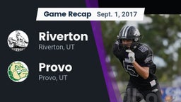 Recap: Riverton  vs. Provo  2017