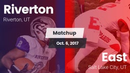 Matchup: Riverton  vs. East  2017