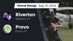 Recap: Riverton  vs. Provo  2018