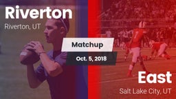 Matchup: Riverton  vs. East  2018