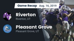 Recap: Riverton  vs. Pleasant Grove  2019