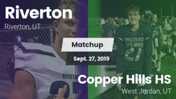 Matchup: Riverton  vs. Copper Hills HS 2019