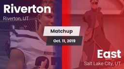 Matchup: Riverton  vs. East  2019